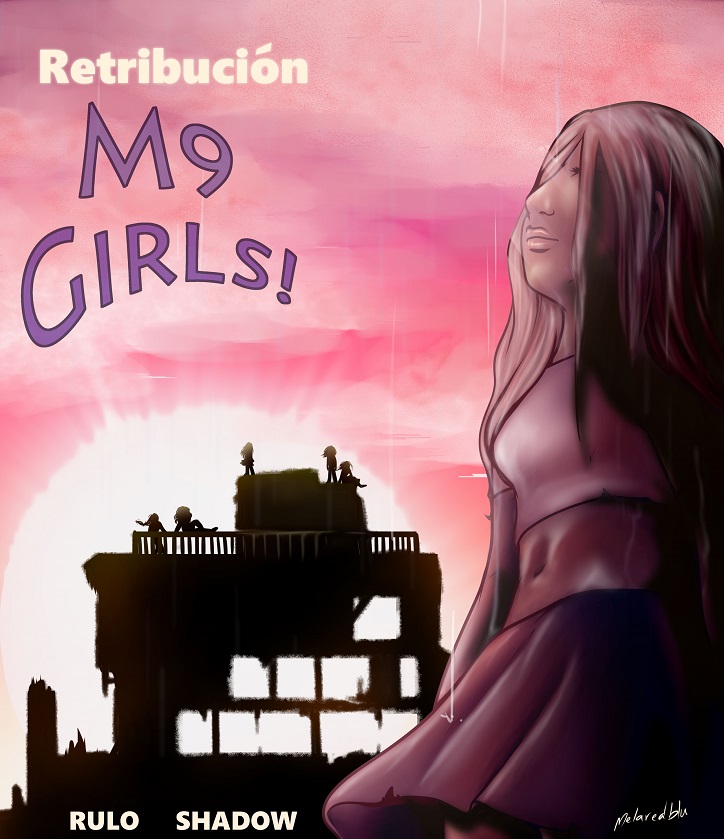 M9 Girls! Retribución